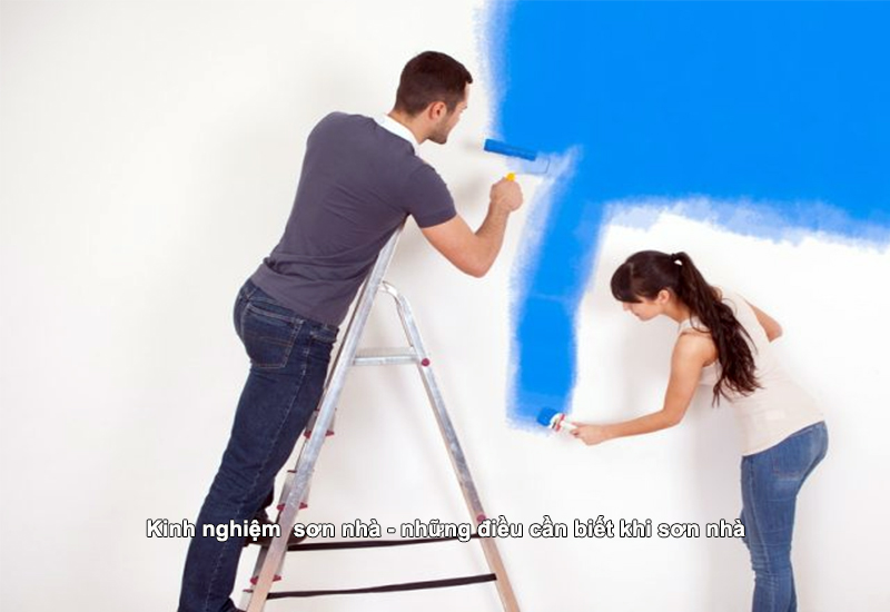 Kinh nghiệm sơn nhà - Những điều cần biết khi "sơn nhà" là đòi hỏi người thi công phải kinh nghiệm, sự thẩm mỹ, khéo léo và hiểu biết về sơn.